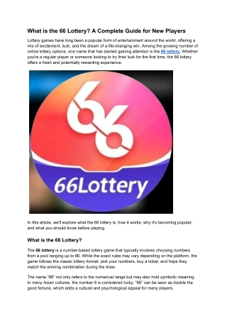 What is the 66 Lottery
