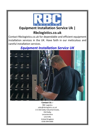 Equipment Installation Service Uk Rbclogistics.co.uk
