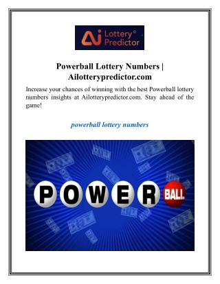 Powerball Lottery Numbers  Ailotterypredictor.com