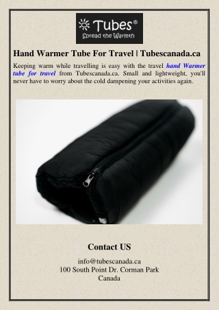 Hand Warmer Tube For Travel | Tubescanada.ca