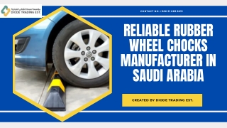 Precision in Parking: Premium Rubber Wheel Chocks by Diode Trading EST. in Saudi