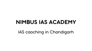 IAS Coaching in chandigarh with fees