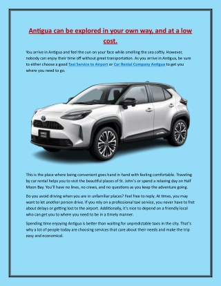 Antigua can be explored in your own way, and at a low cost.