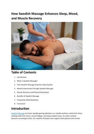 How Swedish Massage Enhances Sleep, Mood, and Muscle Recovery