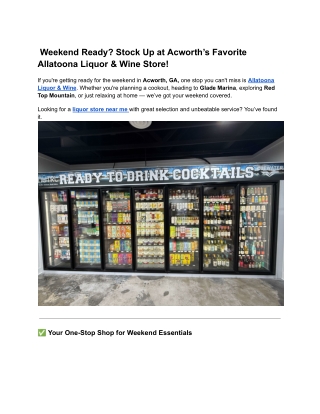 Weekend Ready? Stock Up at Acworth’s Favorite Allatoona Liquor & Wine Store!