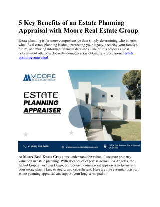 5 Key Benefits of an Estate Planning Appraisal with Moore Real Estate Group