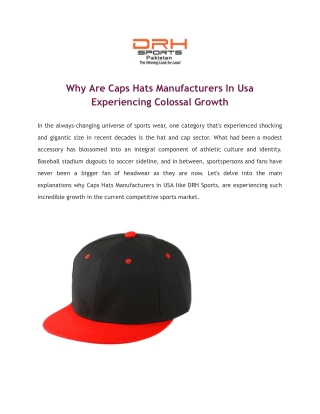Why Are Caps Hats Manufacturers In Usa Experiencing Colossal Growth