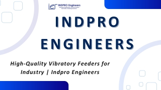 High-Quality Vibratory Feeders for Industry  Indpro Engineers