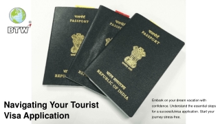 Master Your Tourist Visa Application with This Step-by-Step Guide