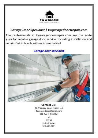 Garage Door Specialist  twgaragedoorsrepair.com