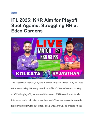IPL 2025_ KKR Aim for Playoff Spot Against Struggling RR at Eden Gardens