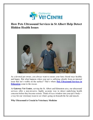 How Pets Ultrasound Services in St Albert Help Detect Hidden Health Issues