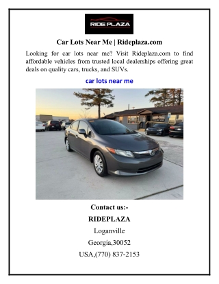 Car Lots Near Me Rideplaza.com