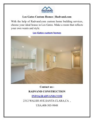 Los Gatos Custom Homes Radvand.com