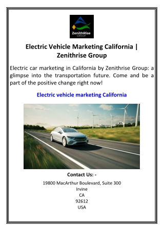 Electric Vehicle Marketing California  Zenithrise Group