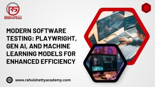 Modern Software Testing: Playwright, Gen AI, and Machine Learning Models