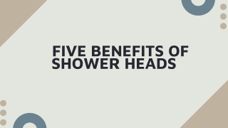 Five Benefits of Shower Heads