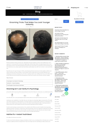 Grooming Tricks That Make You Look Younger-Instantly