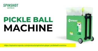Boost Performance with Spinshot Sports AU Pickle Ball Machine