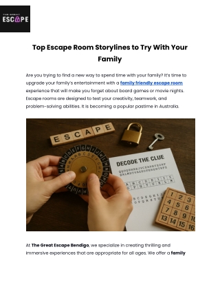 Top Escape Room Storylines to Try With Your Family