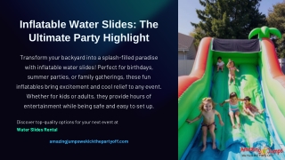 Inflatable-Water-Slides-The-Ultimate-Party-Highlight.pptx