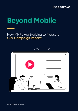 How MMPs Are Evolving to Measure CTV Campaign Impact