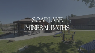 Soap Lake Mineral Baths