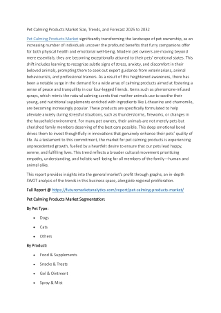 Pet Calming Products Market: Growth Trends & Insights 2025