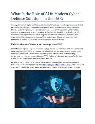 What Is the Role of AI in Modern Cyber Defense Solutions in the UAE