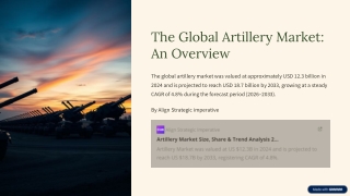 The Global Artillery Market Set to reach $18.7 Billion Opportunity by 2033