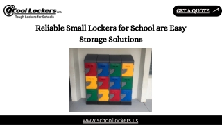 Reliable Small Lockers for School are Easy Storage Solutions 