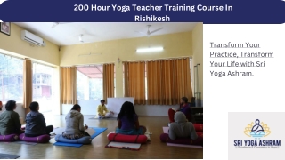 Transform Your Practice with Authentic Yoga Teacher Training in Rishikesh, India