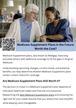 Medicare Supplement Plans in the Future: Worth the Cost?