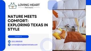 Best Glamping in Texas  Luxury Nature Retreats – Loving Heart Retreats