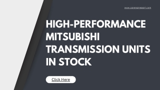 High-Performance Mitsubishi Transmission Units In Stock