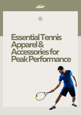 Essential Tennis Apparel & Accessories for Peak Performance