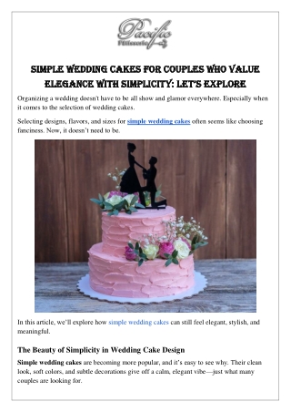 Simple Wedding Cakes for Couples Who Value Elegance With Simplicity: Let’s Explo