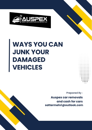 Ways You Can Junk Your Damaged Vehicles