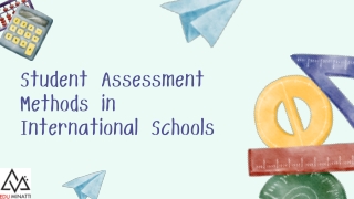 Student Assessment Methods in International Schools