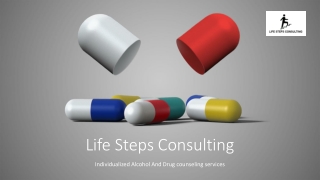 Life Steps Consulting-Alcohol and Drug Counseling Sacramento