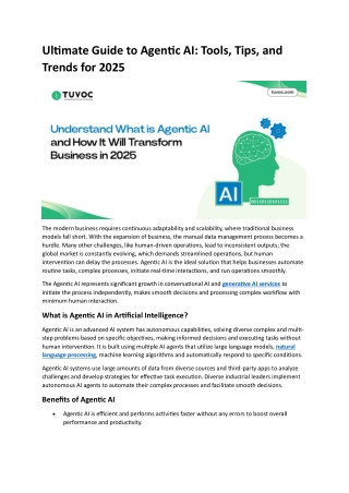 Ultimate Guide to Agentic AI: Tools, Tips, and  Trends for 2025