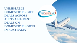 Unmissable Domestic Flight Deals Across Australia Best deals on domestic flights in Australia