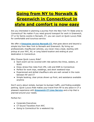 Going from NY to Norwalk & Greenwich in Connecticut in style and comfort is now easy