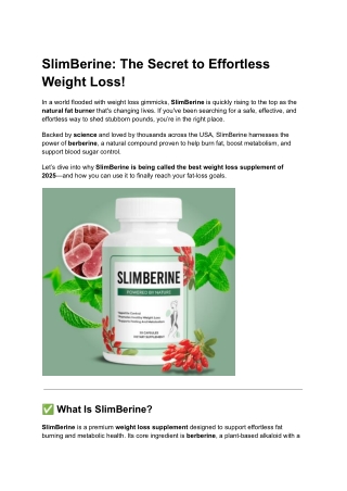 SlimBerine: The Secret to Effortless Weight Loss!