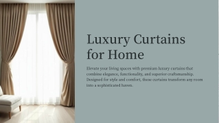 Luxury Curtains for Home