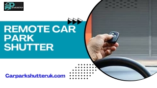 Remote Car Park Shutter