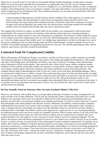 Automobile Crash Insurance Claims: Just How An Attorney Helps Weaver, Bennett &