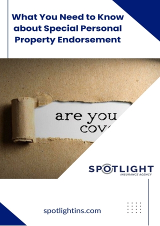 What you need to know about special personal property endorsement