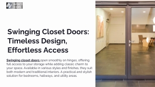 Swinging Closet Doors Timeless Design, Effortless Access