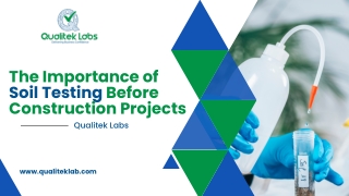 The Importance of Soil Testing Before Construction Projects